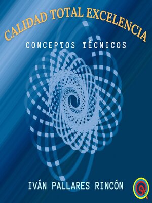cover image of Calidad Total Excelencia